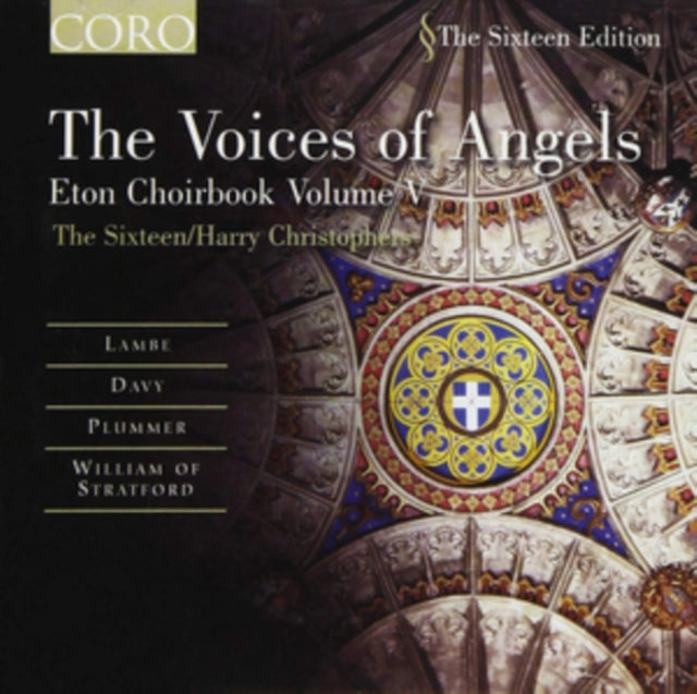 Voices of Angels - Music from the Eton Choirbook Vol. 5