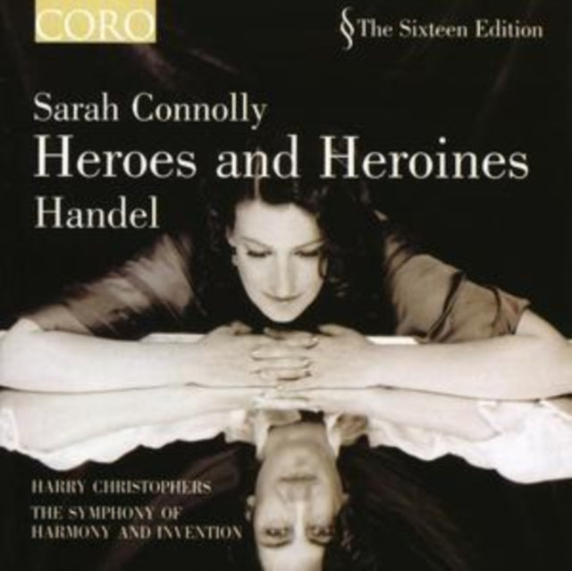 Sarah Connolly: Heroes and Heroines