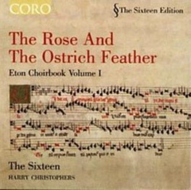 Rose and the Ostrich Feather, The: Eton Choirbook Volume 1