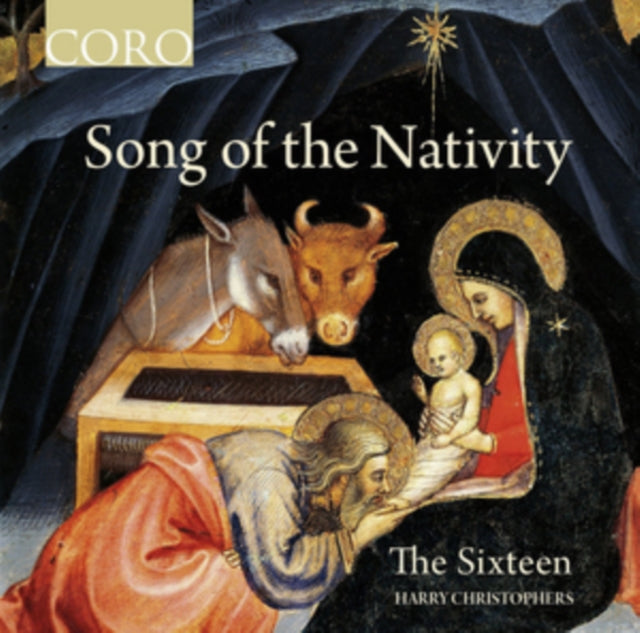 The Sixteen: Song of the Nativity