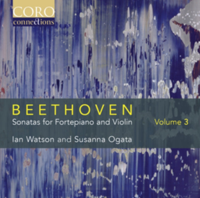 Beethoven: Sonatas for Fortepiano and Violin
