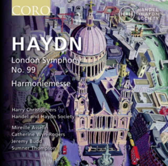 Haydn: London Symphony No. 99/Harmoniemesse
