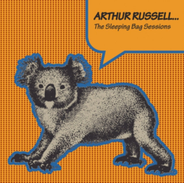 Arthur Russell... The Sleeping Bag Sessions