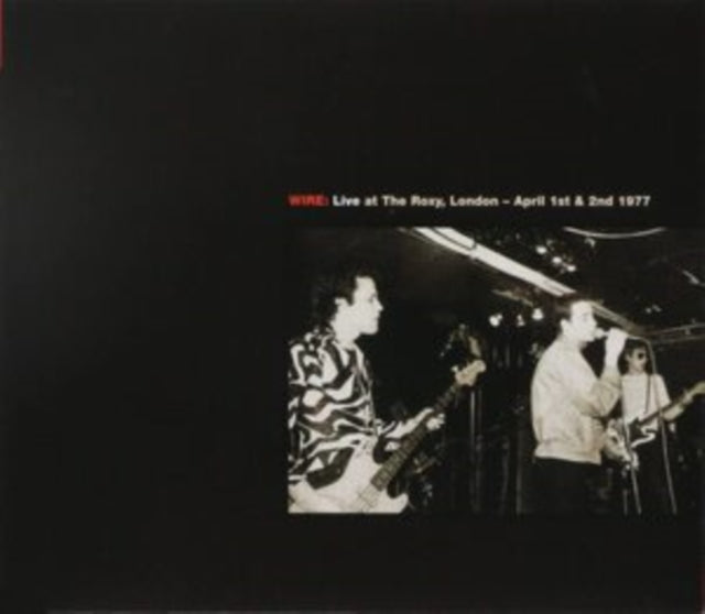 Live at the Roxy, London - April 1st & 2nd 1977