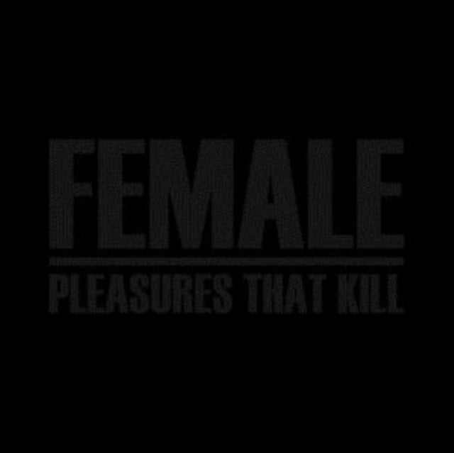 Pleasures That Kill