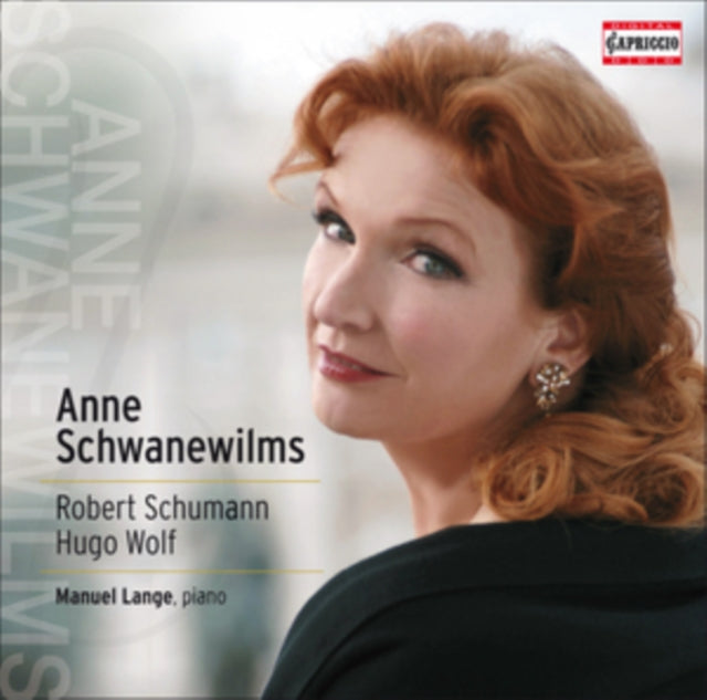 Anne Schwanewilms: Robert Schumann/Hugo Wolf