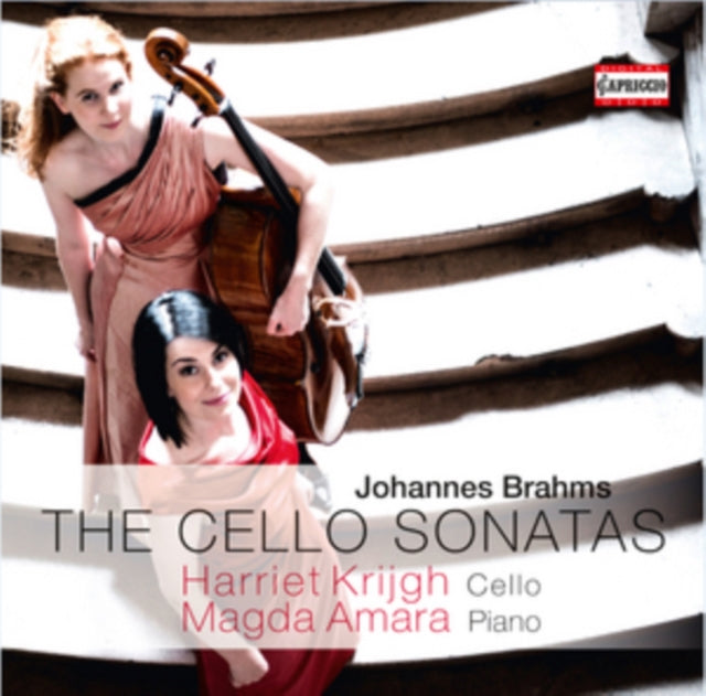 Johannes Brahms: The Cello Sonatas