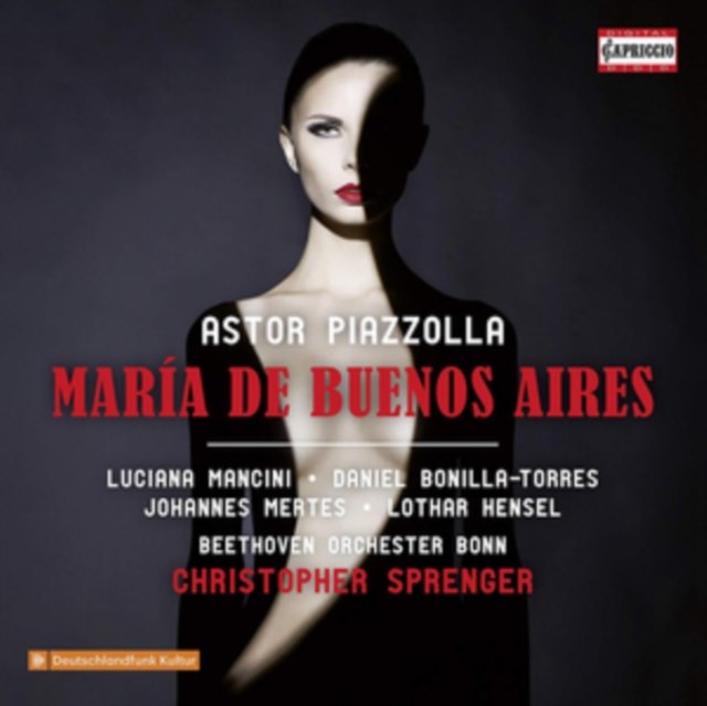 Astor Piazzolla: María De Buenos Aires