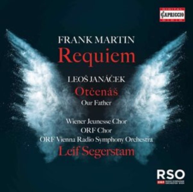 Frank Martin: Requiem/Leos Janácek: Otcenás (Our Father)