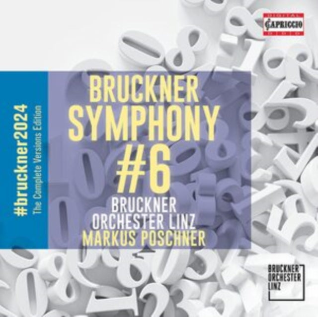 Bruckner: Symphony #6