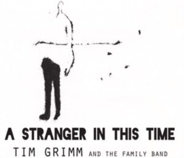A Stranger in This Time
