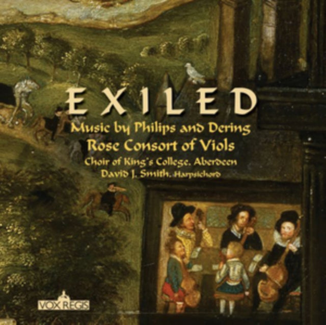 Rose Consort of Viols: Exiled