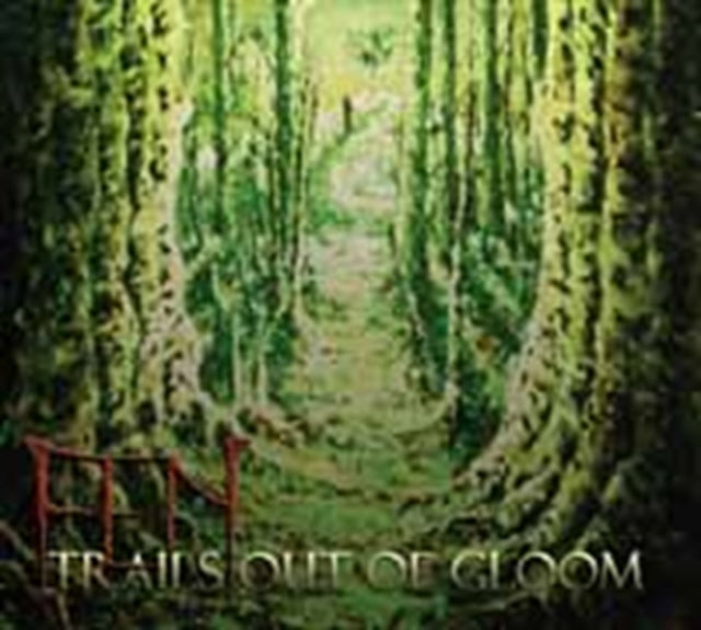 Trails Out Of Gloom