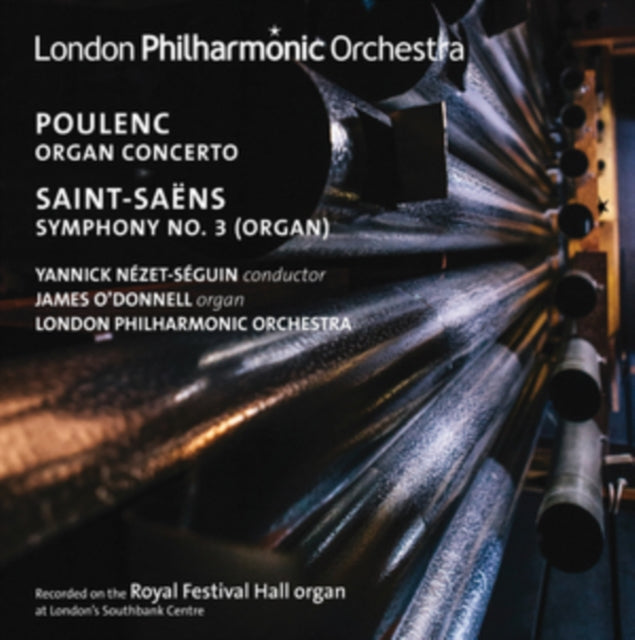 Poulenc: Organ Concerto/Saint-Saens: Symphony No. 3