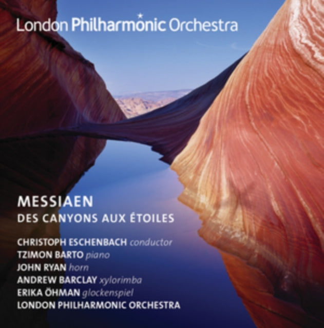 Messiaen: Des Canyons Aux Étoiles