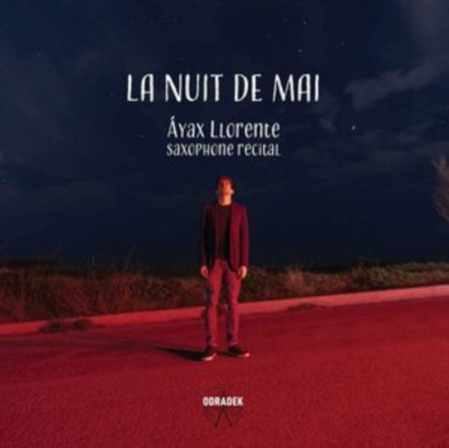 Ayax Llorente: La Nuit De Mai
