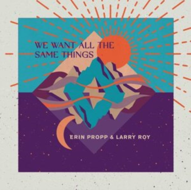 We Want All the Same Things