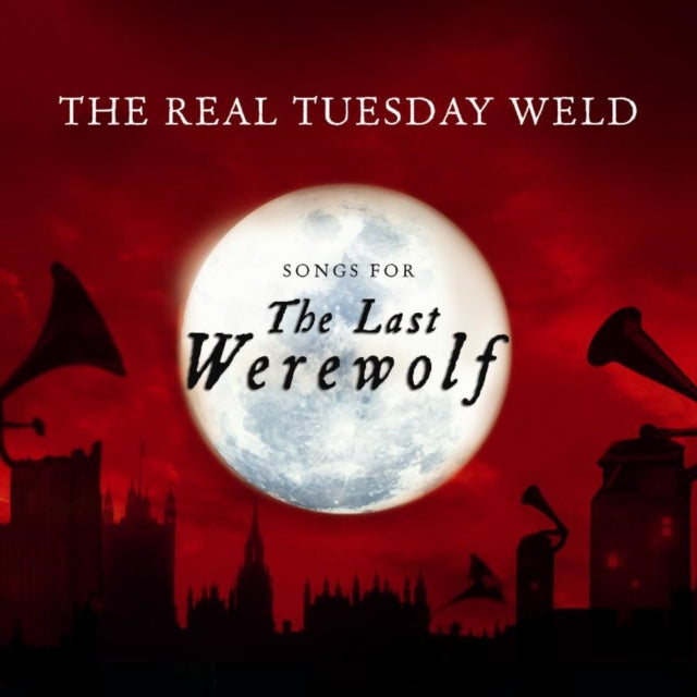 The Last Werewolf (Songs For)