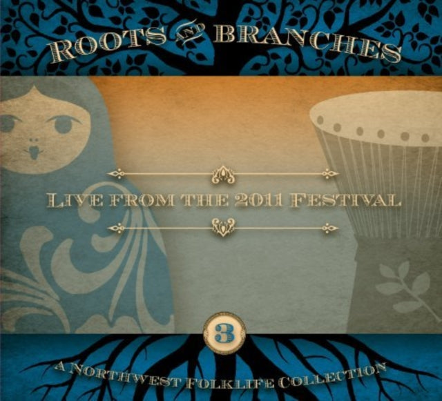Roots & branches, vol. 3