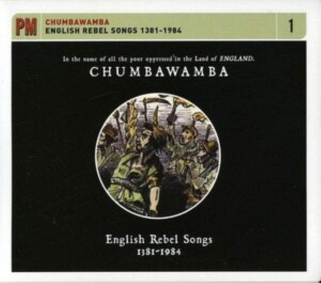 English Rebel Songs 1381-1984