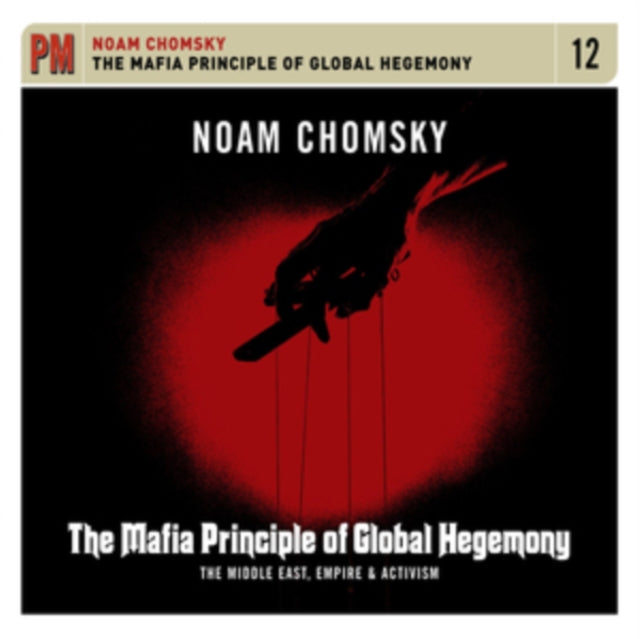 The Mafia Principle of Global Hegemony