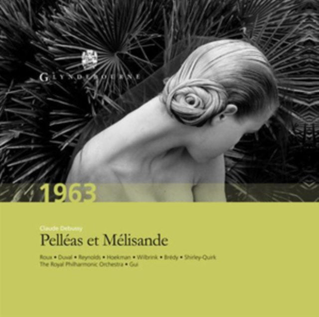 Claude Debussy: Pelleas Et Melisande