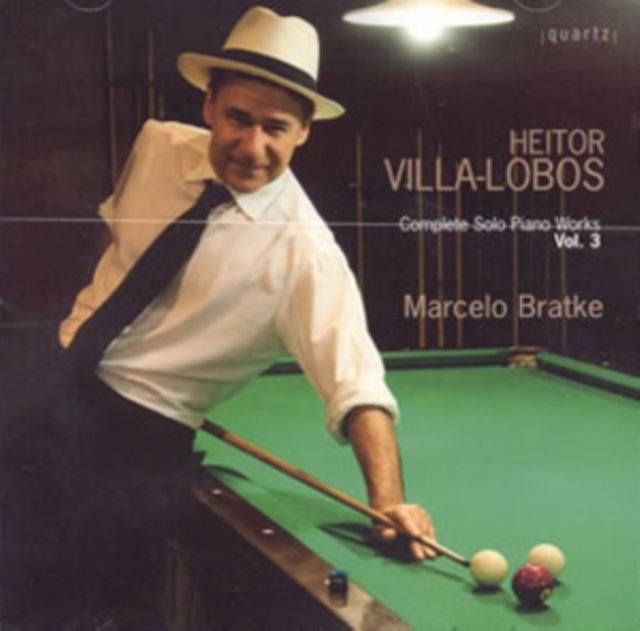 Heitor Villa-Lobos: Complete Solo Piano Works