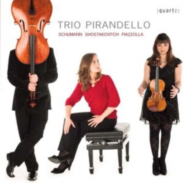 Schumann/Shostakovitch/Piazzolla: Trio Pirandello