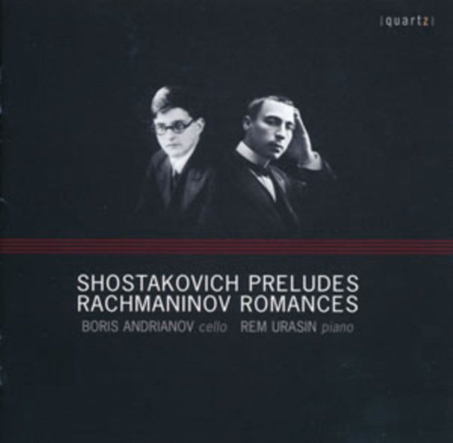 Shostakovich: Preludes/Rachmaninov: Romances