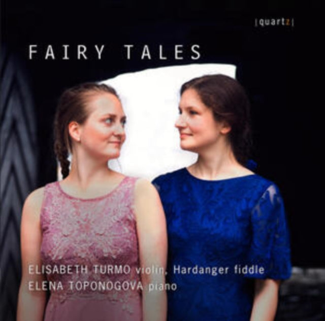 Elisabeth Turmo/Elena Toponogova: Fairy Tales