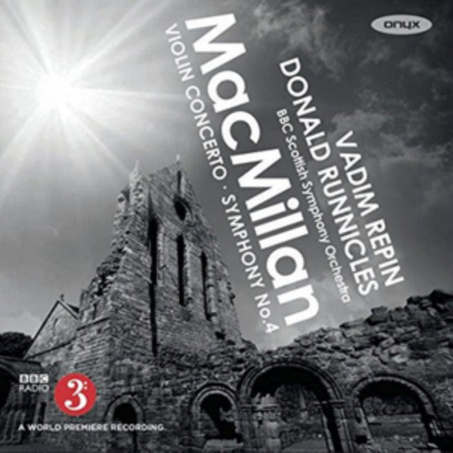MacMillan: Violin Concerto/Symphony No. 4