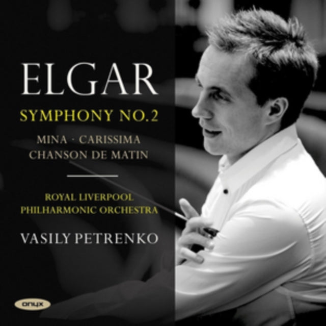 Elgar: Symphony No. 2/Mina/Carissima/Chanson De Matin