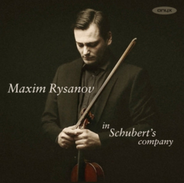 Maxim Rysanov: In Schubert's Company
