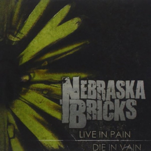 Live in Pain, Die in Vain