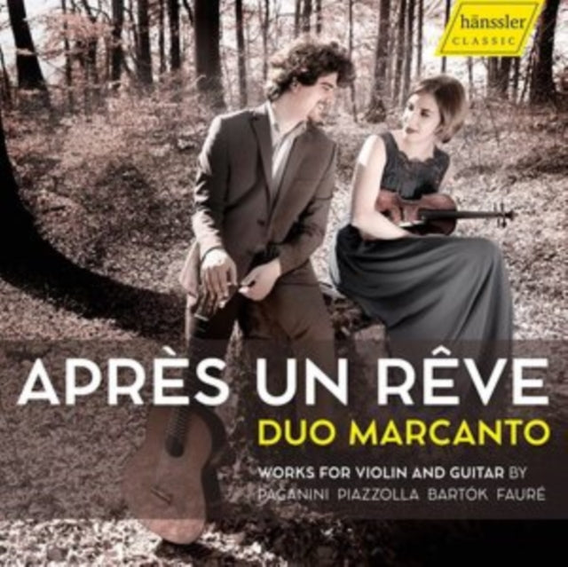 Duo Marcanto: Après Un Rêve