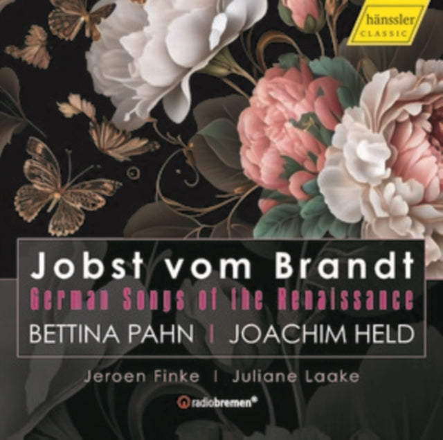 Jobst Vom Brandt: German Songs of the Renaissance