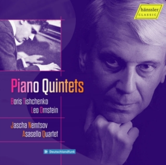 Boris Tishchenko/Leo Ornstein: Piano Quintets