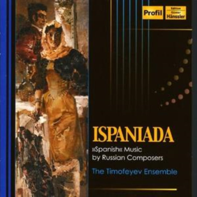 Ispaniada (The Timofeyev Ensemble)