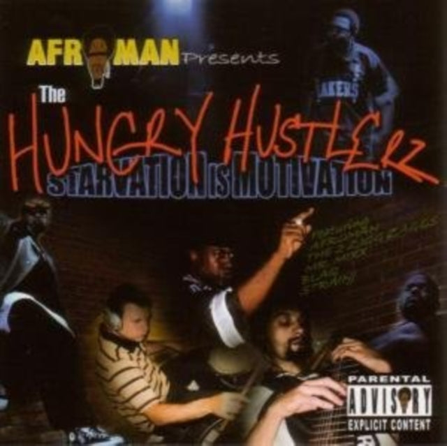 Afroman Presents the Hungry Hustlerz