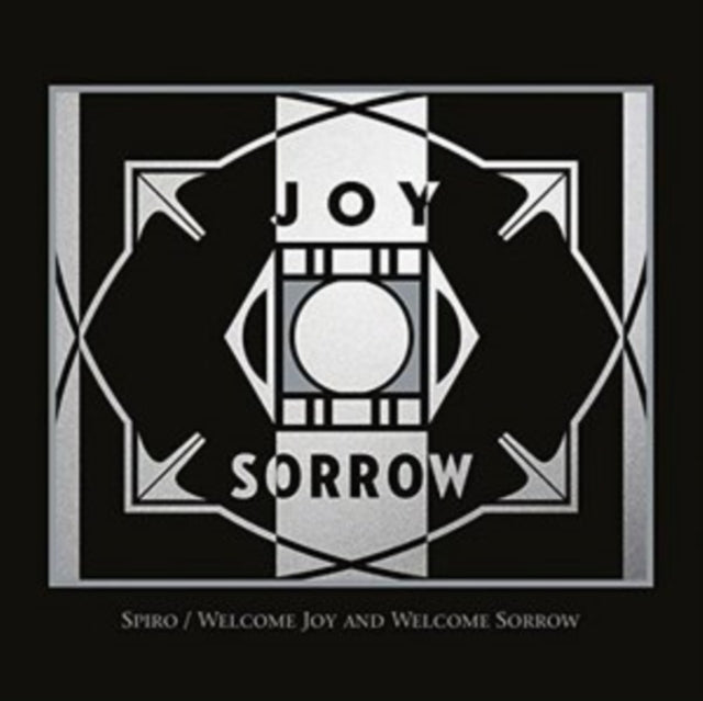 Welcome Joy and Welcome Sorrow