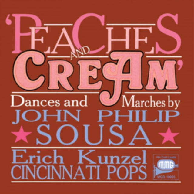 John Philip Sousa: Peaches and Cream