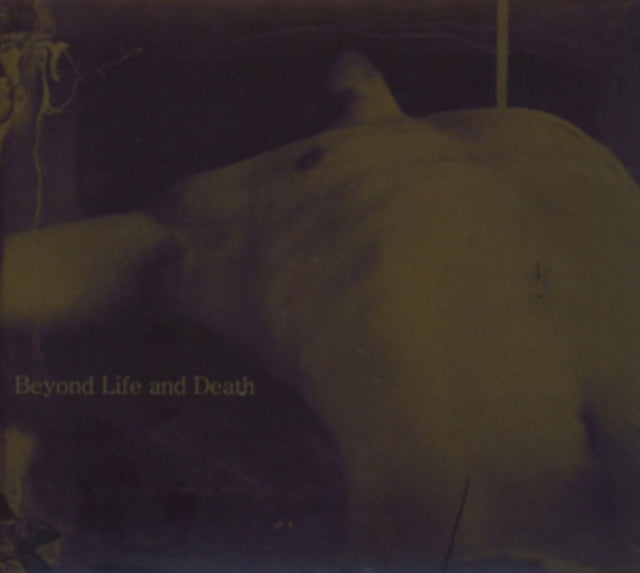 Beyond Life and Death