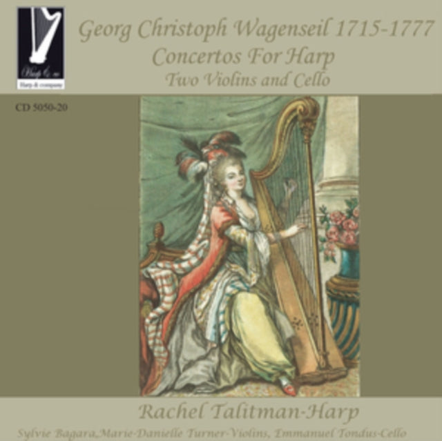 Georg Christoph Wagenseil: Concertos for Harp, Two Violins...