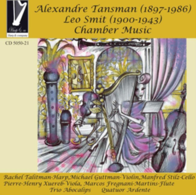 Alexandre Tansman/Leo Smit: Chamber Music