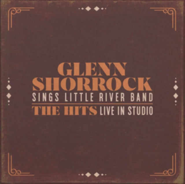 Glenn Shorrock Sings Little River Band
