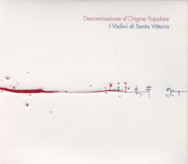 I Violini Di Santa Vittoria: Denominazione D'origine Popolare