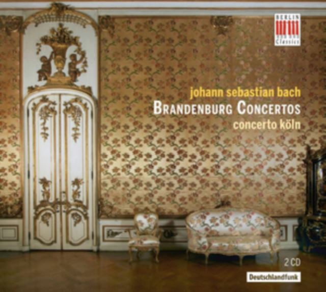 Johann Sebastian Bach: Brandenburg Concertos