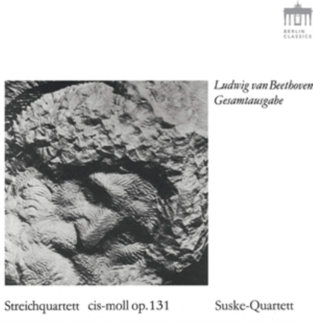 Ludwig Van Beethoven: Streichquartett Cis-moll, Op. 131