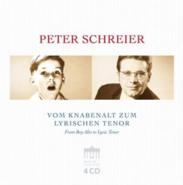 Peter Schreier: Vom Knabenalt Zum Lyrischen Tenor
