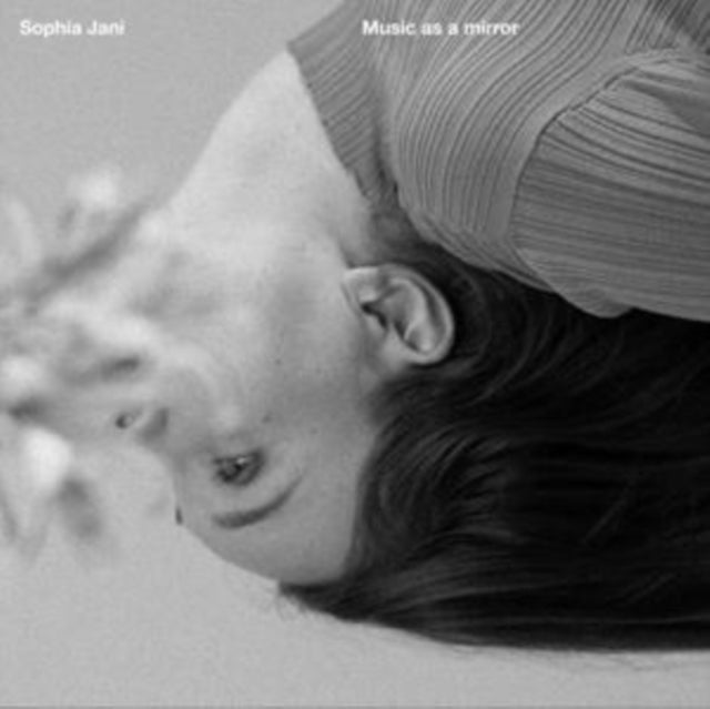 Sophia Jani: Music As a Mirror